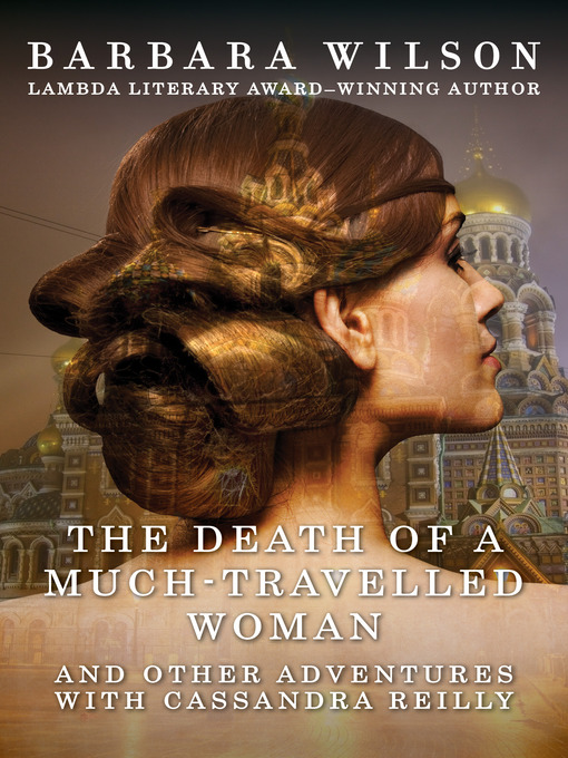 Title details for Death of a Much-Travelled Woman by Barbara Wilson - Available